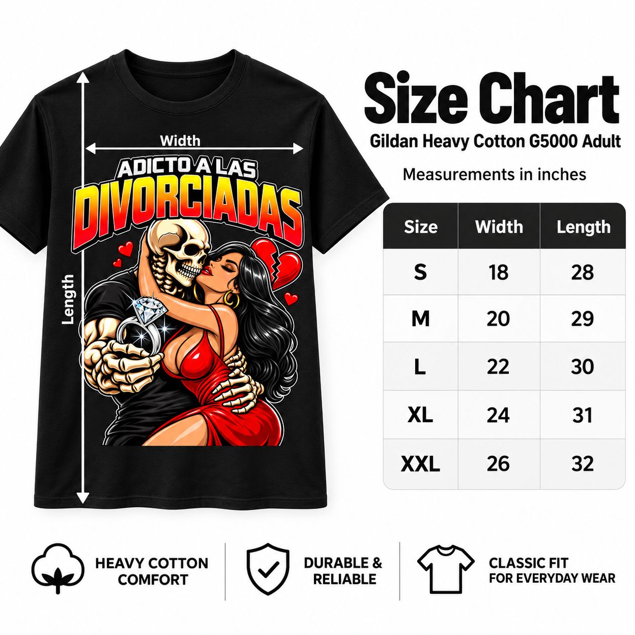 Gildan G5000 size chart for Adicto a las Divorciadas T-shirt